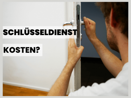 Schlüsseldienst Kosten